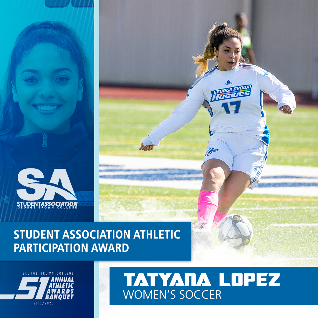 Student associationathletic participation awardtatyana lopezwomens soccer