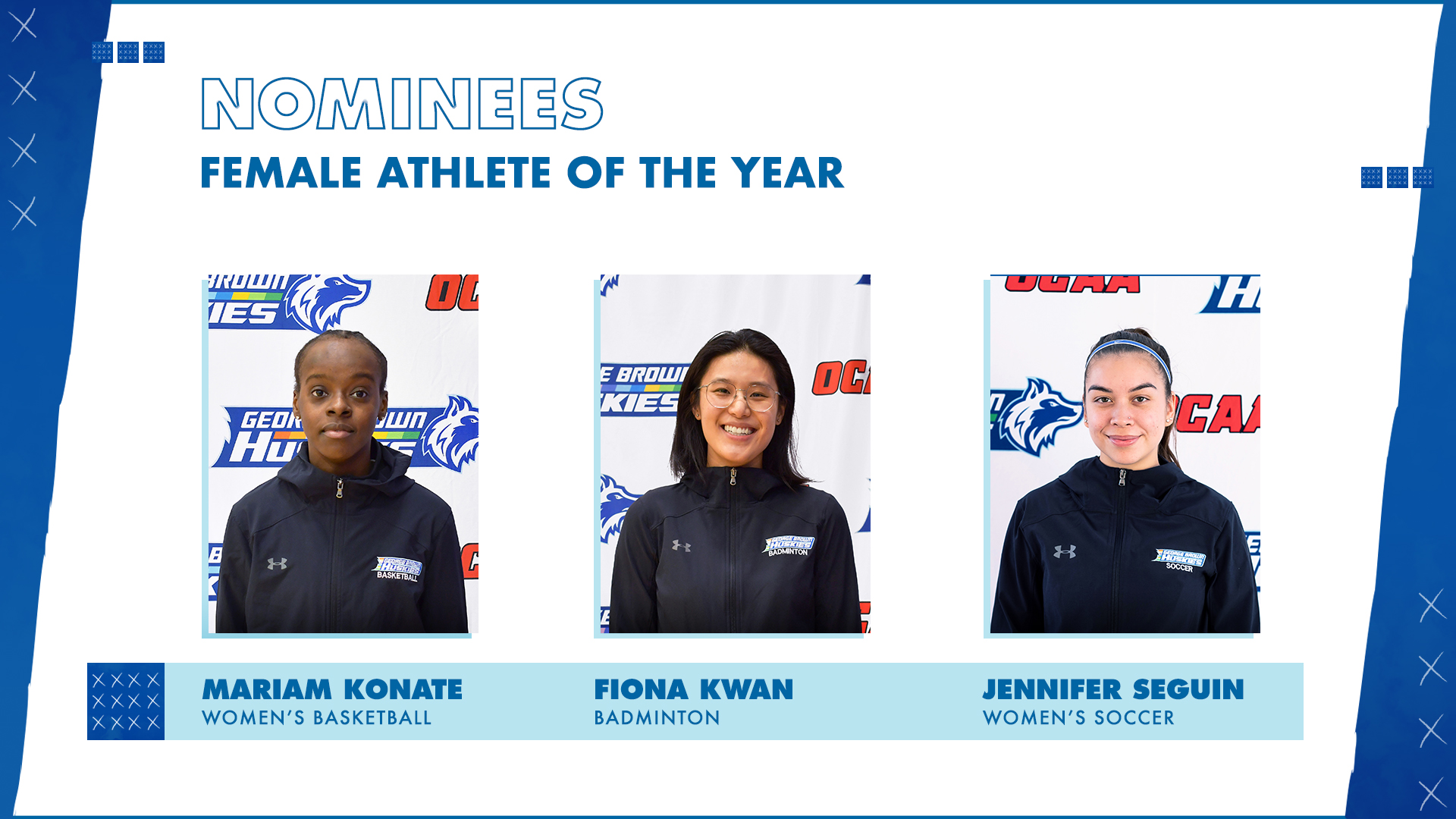 Nominees female athlete of the yearwomensbasketball mariam konte badmintonfionakwan womensoccer jennifer seguin