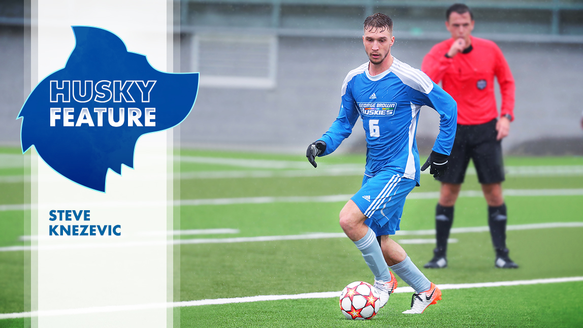 HUSKY FEATURE: STEVE KNEZEVIC