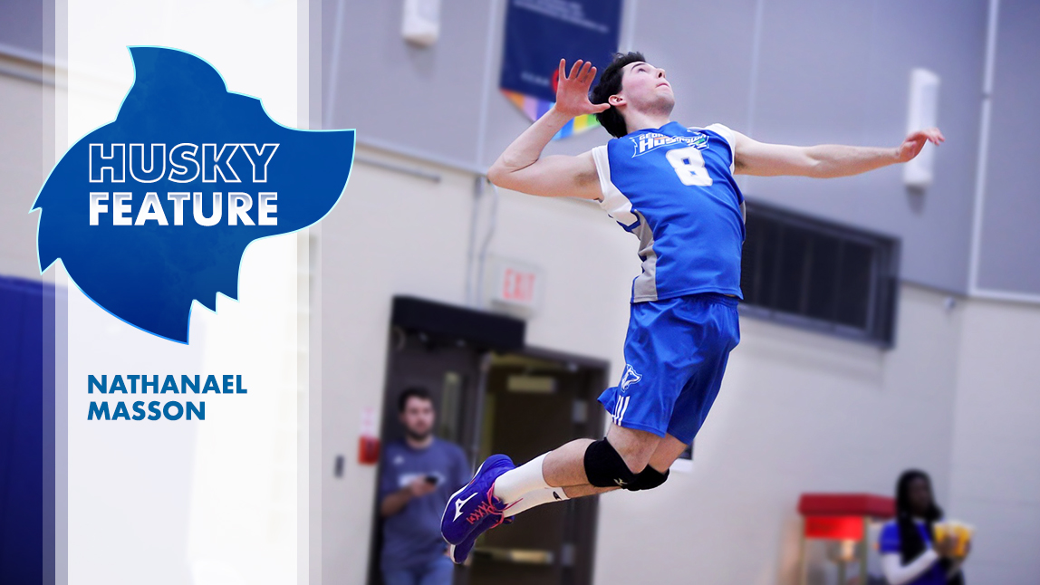 HUSKY FEATURE: NATHANAEL MASSON